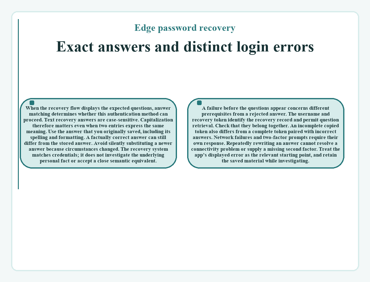 Illustration: Exact answers and distinct login errors (Edge password recovery)
